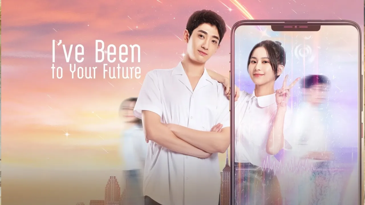 مسلسل لقد زرت مستقبلك Ive Been to Your Future  مترجم